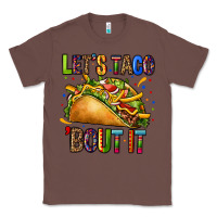 Chestnut lets taco bout it Classic Tee - CTS Tumbler Store