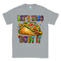 Heather Grey lets taco bout it Classic Tee - CTS Tumbler Store