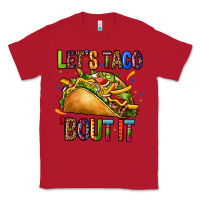 Red lets taco bout it Classic Tee - CTS Tumbler Store