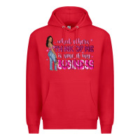 Red what other think of me is none of my business Premium Hoodie - NancyCooperArtShop