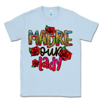 Dusty Blue madre our lady Classic Tee - CTS Tumbler Store