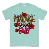 Seafoam madre our lady Classic Tee - CTS Tumbler Store
