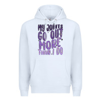 White my joints go out more than ı do Premium Hoodie - MaliasSmallBusiness