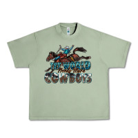 Oil Green the world needs more cowboys Urban Heavy Tee - Zillion Design Studio