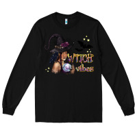 Black Black Witch Vibes Long Sleeve Tee - texasbilliewilder