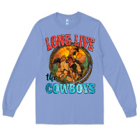 Colony Blue long live the cowboys Long Sleeve Tee - Zillion Design Studio