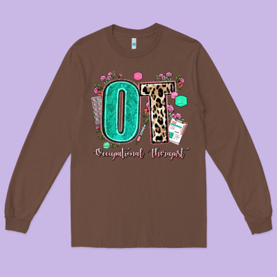 Ot Occupational Therapist Long Sleeve Tee Designed By Adodesignshop