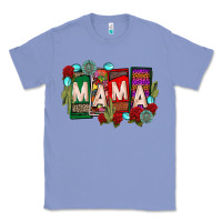 Colony Blue mama chingona Classic Tee - CTS Tumbler Store
