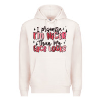 Pale Pink i promise i'm nicer than my face looks Premium Hoodie - MaliasSmallBusiness