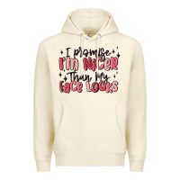 Sandshell i promise i'm nicer than my face looks Premium Hoodie - MaliasSmallBusiness