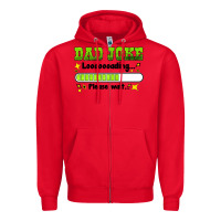 Red dad joke loading please wait Zipper Hoodie - HRA Design Shop
