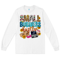 White small business hustler Long Sleeve Tee - Zillion Design Studio
