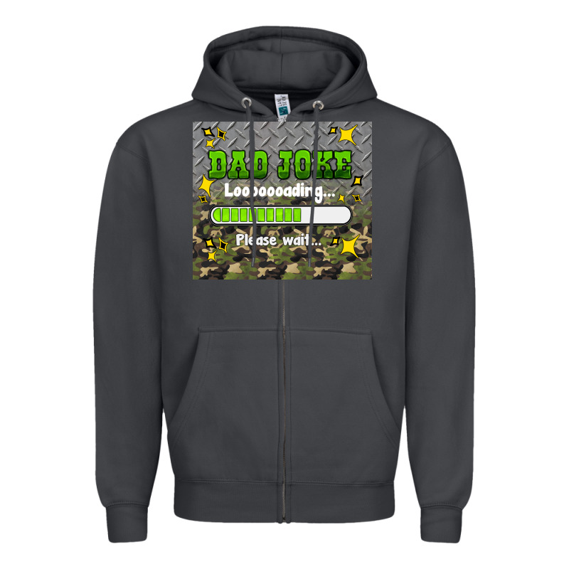 Dad Joke Loading Please Wait Zipper Hoodie by HRA Design Shop | Teevron