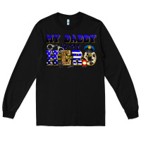 Black my daddy is my hero police Long Sleeve Tee - Zillion Design Studio