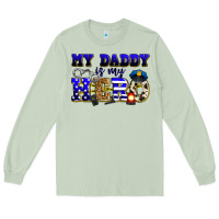 My Daddy Is My Hero Police Long Sleeve Tee | Teevron