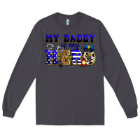 Smoke my daddy is my hero police Long Sleeve Tee - Zillion Design Studio