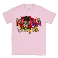 Bubblegum Pink mama chingona Classic Tee - CTS Tumbler Store