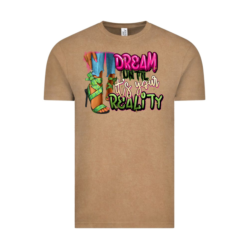 Dream Until It's Your Reality Heels Black Fashion Vintage Tee by RanaPortraitStore | Teevron