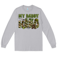 Moon Dust my daddy is my hero army Long Sleeve Tee - Zillion Design Studio