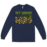 Navy my daddy is my hero army Long Sleeve Tee - Zillion Design Studio