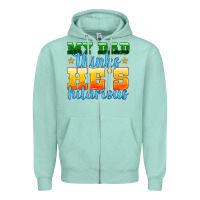 Seafoam my dad thinks he is hilarious Zipper Hoodie - HRA Design Shop