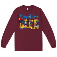 Burgundy dispatcher life Long Sleeve Tee - Zillion Design Studio