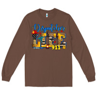 Chestnut dispatcher life Long Sleeve Tee - Zillion Design Studio