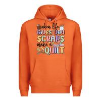 Carrot when life gives you scraps make a quilt Premium Hoodie - MaliasSmallBusiness