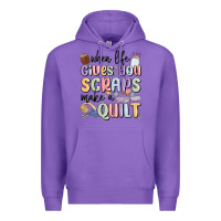 Purple when life gives you scraps make a quilt Premium Hoodie - MaliasSmallBusiness
