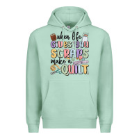 Seafoam when life gives you scraps make a quilt Premium Hoodie - MaliasSmallBusiness