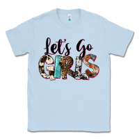 Dusty Blue Let's Go Girls Classic Tee - FaDigitalArtStudio
