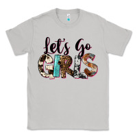 Moon Dust Let's Go Girls Classic Tee - FaDigitalArtStudio