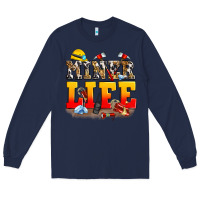 Navy miner life Long Sleeve Tee - Zillion Design Studio