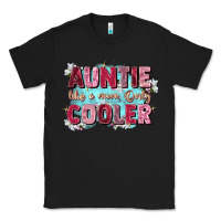 Black auntie like mom only cooler Classic Tee - Zillion Design Studio