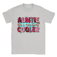 Moon Dust auntie like mom only cooler Classic Tee - Zillion Design Studio