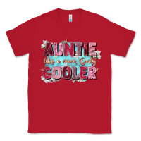 Red auntie like mom only cooler Classic Tee - Zillion Design Studio