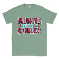 Sage auntie like mom only cooler Classic Tee - Zillion Design Studio