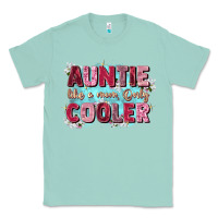Seafoam auntie like mom only cooler Classic Tee - Zillion Design Studio