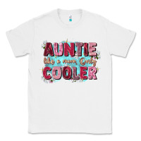 White auntie like mom only cooler Classic Tee - Zillion Design Studio