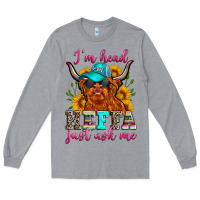 I'm Head Heffa Just Ask Me Long Sleeve Tee | Teevron