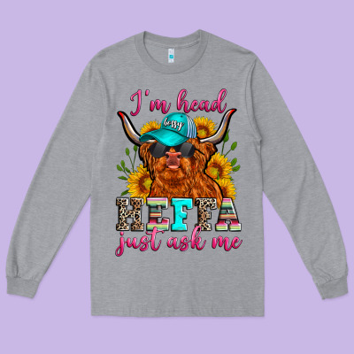 I'm Head Heffa Just Ask Me Long Sleeve Tee Designed By Zillion Design Studio