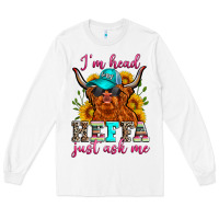 White i'm head heffa just ask me Long Sleeve Tee - Zillion Design Studio