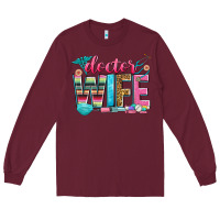 Burgundy doctor wife Long Sleeve Tee - Zillion Design Studio