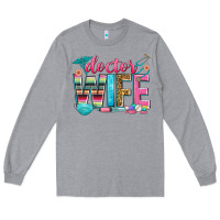 Heather Grey doctor wife Long Sleeve Tee - Zillion Design Studio