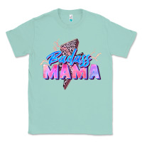 Seafoam badass mama Classic Tee - Zillion Design Studio