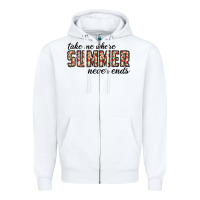 White take me where summer never ends Zipper Hoodie - CowhideDigitalArt