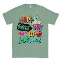 Sage happy first day of school Classic Tee - Zillion Design Studio