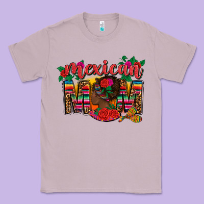 Mexican Mom Classic Tee Designed By Cts Tumbler Store