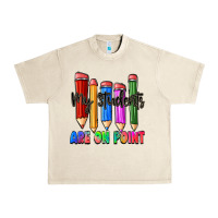Sandshell my students are on point Urban Heavy Tee - Zillion Design Studio