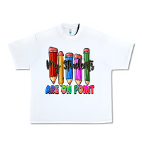 White my students are on point Urban Heavy Tee - Zillion Design Studio